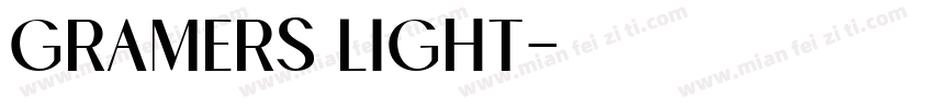 Gramers Light字体转换